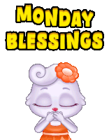 a cartoon character with a flower on her head and the words monday blessings above her