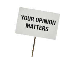Opinion Matters Now Your Opinion Matters Sticker - Opinion Matters Now Your Opinion Matters Your Opinion Does Matter Stickers