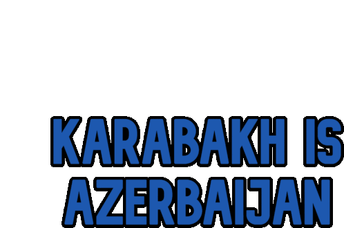 Karabakg Karabakh Sticker - Karabakg Karabakh Is Stickers