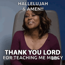a woman sitting in a chair with the words thank you lord for teaching me mercy on the bottom