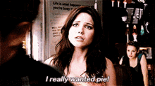 one tree hill brooke davis i really wanted pie pie i wanted pie