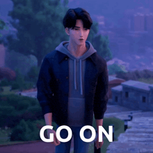 a man in a hoodie is standing next to a sign that says go on