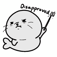 disappointed disapproved