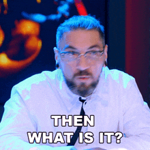 Then What Is It Dj Tambe GIF - Then What Is It Dj Tambe Ink Master GIFs
