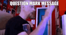 Question Mark Message GIF - Question Mark Message Peepanicking GIFs