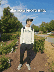 a picture of a young man with the words take me a photo bro