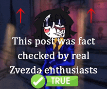 a picture of a cartoon character that says this post was fact checked by real zvezda enthusiasts true