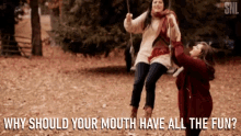 Why Should Your Mouth Have All The Fun Swing GIF - Why Should Your Mouth Have All The Fun Swing Fun GIFs