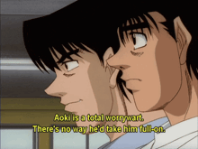 a cartoon of two men talking about aoki being a total worrywart
