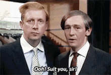 Suit You Sir Ooh GIF