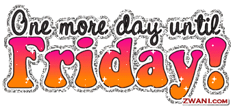 One More Day Until Friday Friday Eve Sticker - One More Day Until Friday Friday Eve Cant Wait Until Tomorrow Stickers