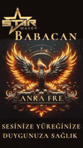 a poster with a phoenix and the words babacan anka fre