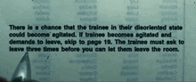 a page that says there is a chance that trainee in their disoriented state could become agitated