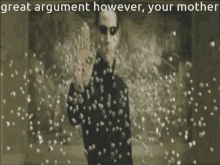 Great Argument However Your Mother Meme GIF - Great Argument However Your Mother Great Argument Meme GIFs
