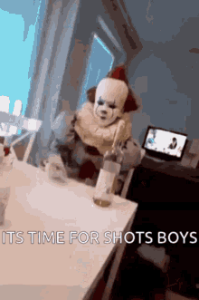 Pennywise Its Time For Shots Boys GIF - Pennywise Its Time For Shots Boys Drink GIFs