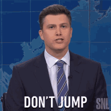 Dont Jump Saturday Night Live GIF - Dont Jump Saturday Night Live Weekend Update GIFs