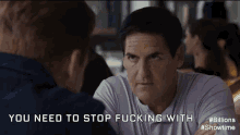 Stop Fucking With The Us Attorney GIF - Billions Damian Lewis Bobby Axelrod GIFs