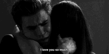 The Vampire Diaries Tvd GIF - The Vampire Diaries Tvd I Love You So Much GIFs