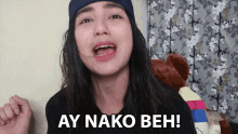 Ay Nako Beh Hay Nako GIF - Ay Nako Beh Hay Nako Naku Po GIFs