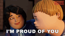 a cartoon says i 'm proud of you in front of a boy and a woman
