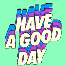Have A Good Day Rvirus GIF