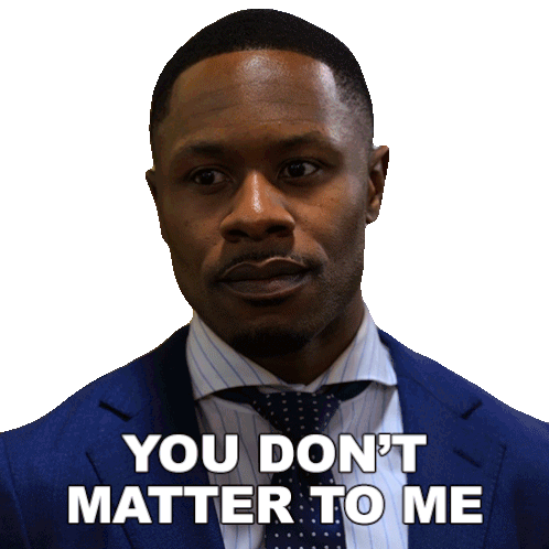 You Don'T Matter To Me Gary Marshall Borders Sticker - You Don'T Matter To Me Gary Marshall Borders Sistas Stickers