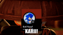 a picture of sonic the hedgehog with evil yusuf written on it