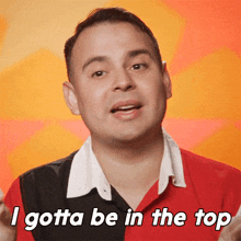 I Gotta Be In The Top Jaymes Mansfield GIF - I Gotta Be In The Top Jaymes Mansfield Rupaul’s Drag Race All Stars GIFs