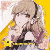 a pixel art of a girl with the words " saki my beloved " on the bottom