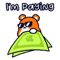 a cartoon of a hamster holding a stack of money with the words i 'm paying above it