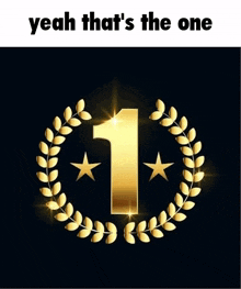 a gold number one with a laurel wreath around it and two stars .