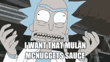 I Want That Mulan Mc Nuggets Sauce GIF - I Want That Mulan Mc Nuggets Sauce Rick And Morty GIFs