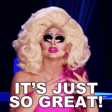 Its Just So Great Trixie Mattell GIF - Its Just So Great Trixie Mattell Queen Of The Universe GIFs