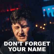 Don'T Forget Your Name Everybody'S Friend Song GIF - Don'T Forget Your Name Everybody'S Friend Song Austin Snell GIFs