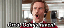 Anchorman Movies GIF - Anchorman Movies Great Odins Raven GIFs