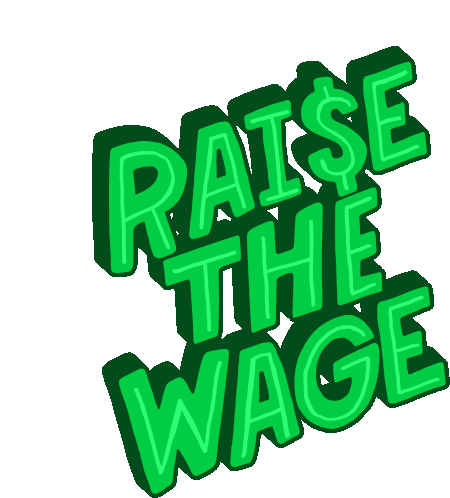 Wages Raise The Wage Sticker - Wages Raise The Wage 15dollars Stickers