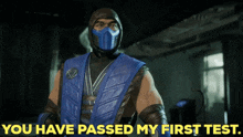 mortal kombat 11 sub zero you have passed my first test first test passed test