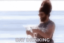Day Drinking GIF - Day Drinking GIFs