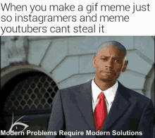 Meme Cant Steal GIF - Meme Cant Steal Modern Problems GIFs