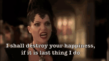 "I Shall Destroy Your Happiness" GIF - Once Upon A Time Evil Queen GIFs