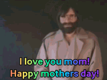 Happy Mothers Day I Love You GIF - Happy Mothers Day I Love You I Love You Mom GIFs