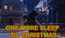 Christmas Eve One More Sleep Til Christmas GIF - Christmas Eve One More Sleep Til Christmas Kermit The Frog GIFs