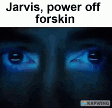 Jarvis Forskin GIF - Jarvis Forskin Power Off GIFs