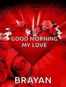 Good Morning My Love Brayan GIF - Good Morning My Love Brayan Flower GIFs