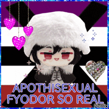 a picture of a stuffed animal with the words apothesexual fyodor so real on it