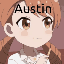 Austin Anime Girl GIF - Austin Anime Girl Anime GIFs