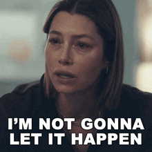 a woman says i 'm not gonna let it happen while crying