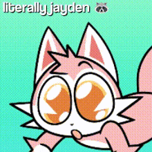 a cartoon of a cat with big orange eyes and the words literally jayden above it
