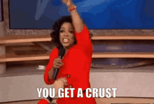 Oprah You Get A GIF - Oprah You Get A Crust GIFs