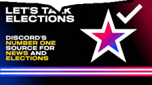 a poster that says let 's talk elections with a star and a check mark